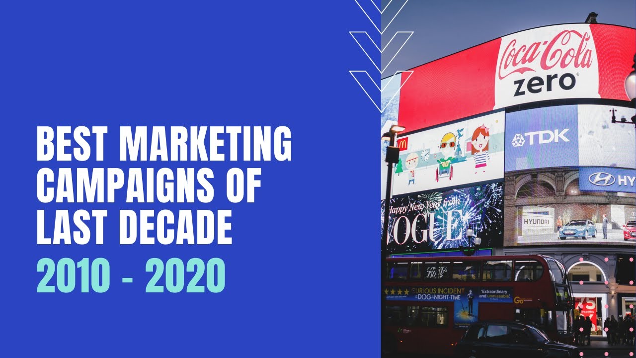 Unlocking Success: Exploring the Best Digital Marketing Campaigns of All Time